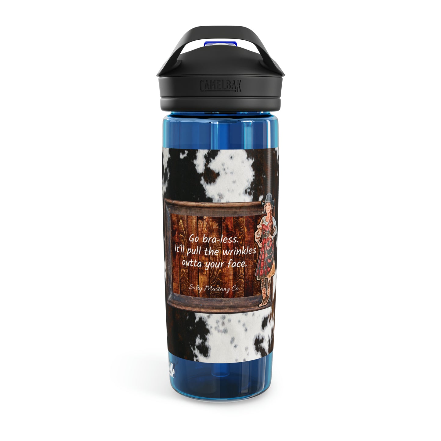 Punchy Queen "Go Bra-less. It'll Pull The Wrinkles Out Of Your Face." CamelBak Eddy® Water Bottle, 20oz\25oz