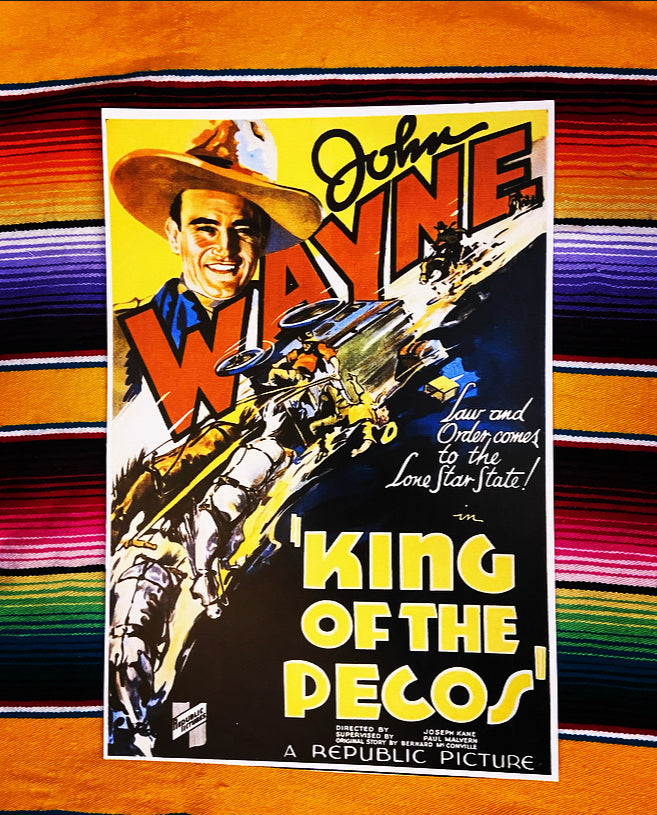 John Wayne “King of the Pecos” poster