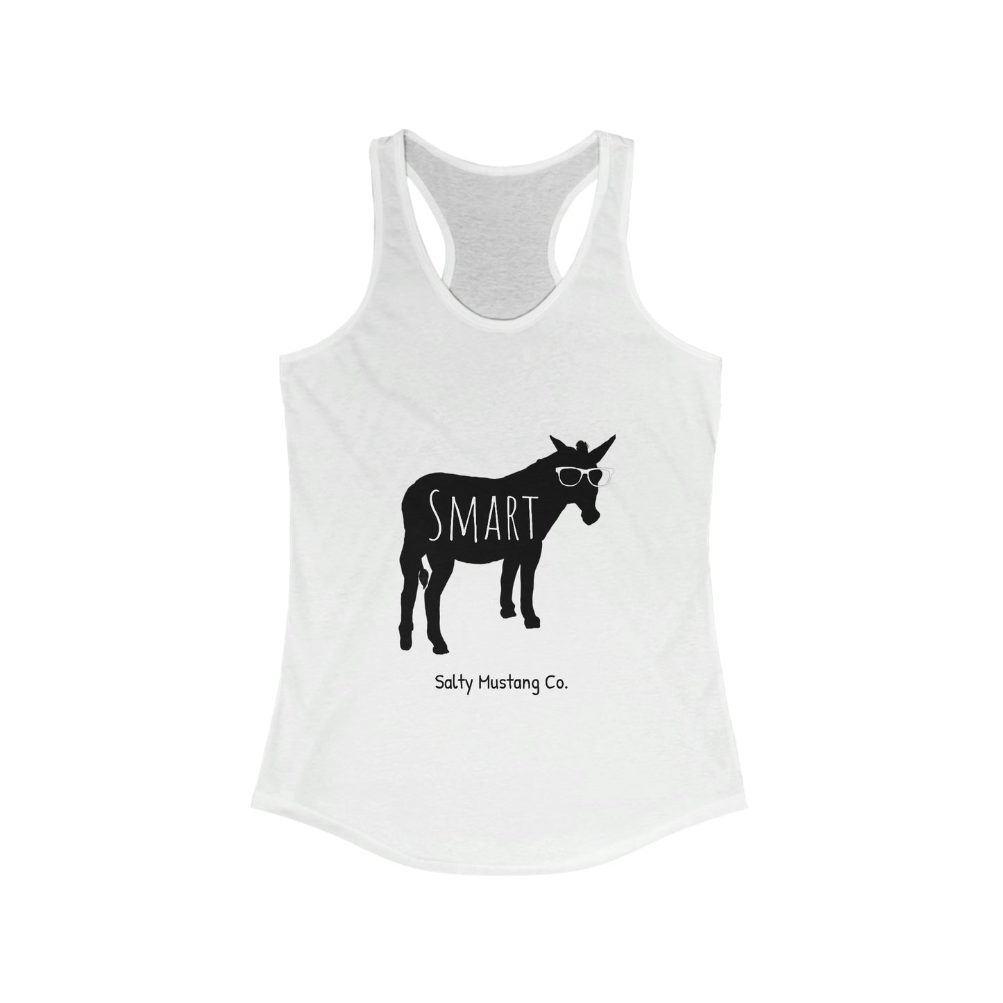 "Smart a$$" Women's Ideal Racerback Tank