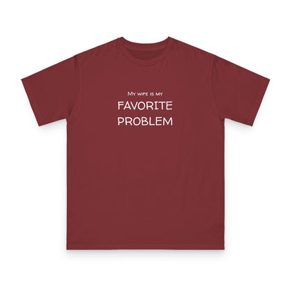 My Wife Is My Favorite Problem Organic Unisex Classic T-Shirt