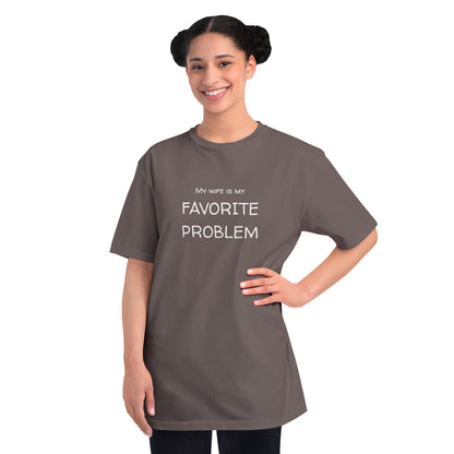 My Wife Is My Favorite Problem Organic Unisex Classic T-Shirt
