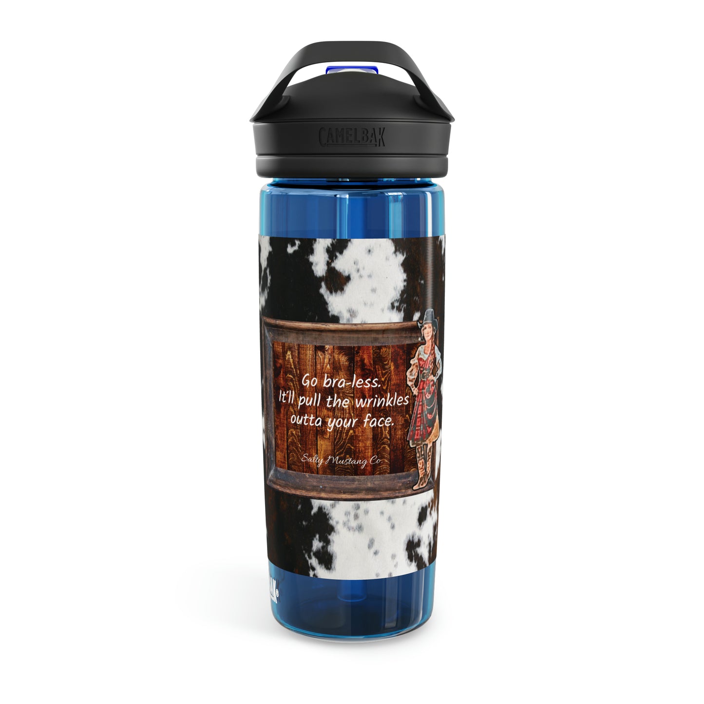 Punchy Queen "Go Bra-less. It'll Pull The Wrinkles Out Of Your Face." CamelBak Eddy®  Water Bottle, 20oz\25oz