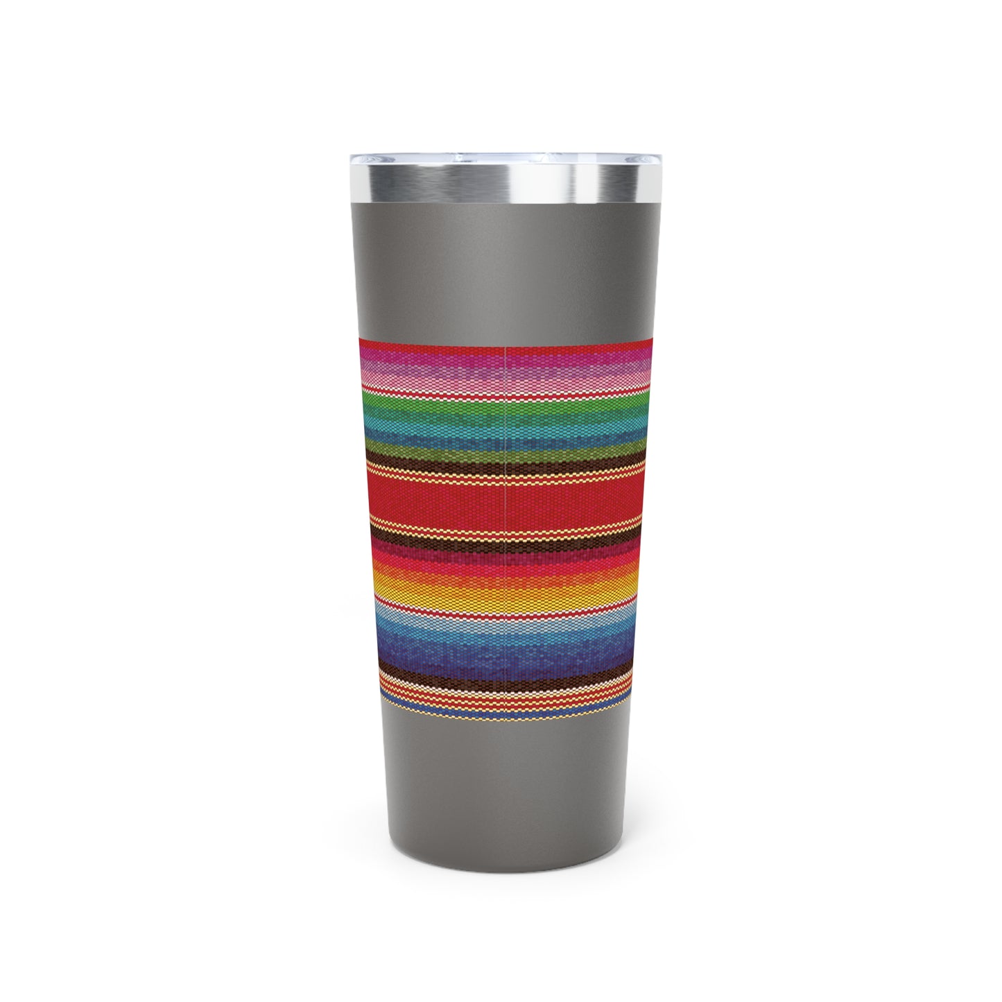 Go Braless.  It'll Pull The Wrinkles Out Of Your Face.  Sarape Copper Vacuum Insulated Tumbler, 22oz