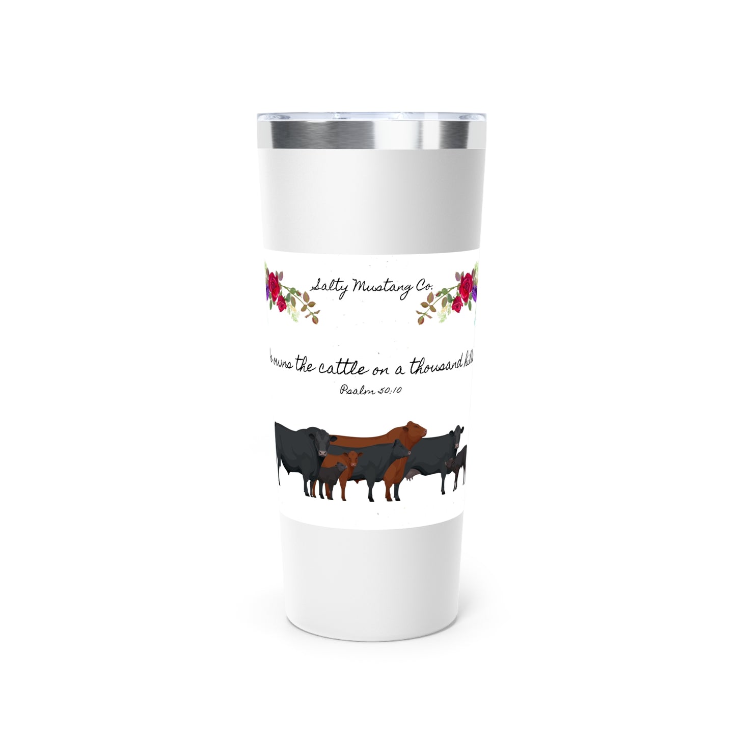 Salty Mustang Co. He Own's The Cattle On A Thousand Hills Copper Vacuum Insulated Tumbler, 22oz