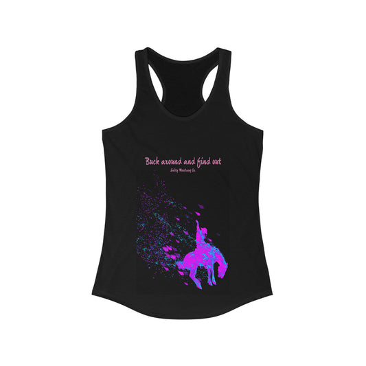 Buck Around And Find Out Tarleton Inspired Women's Ideal Racerback Tank