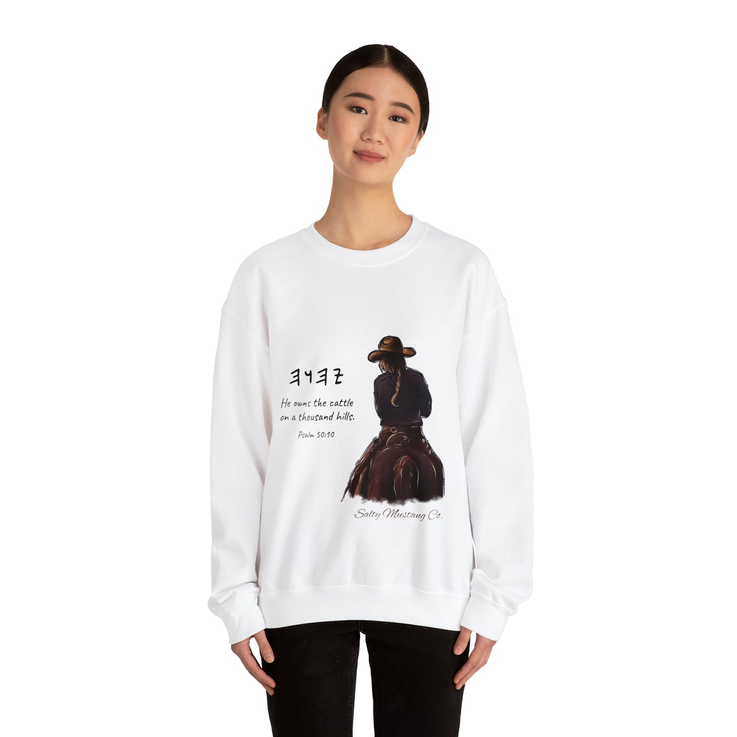 He Owns The Cattle On A Thousand Hills Cowgirl Unisex Heavy Blend™ Crewneck Sweatshirt