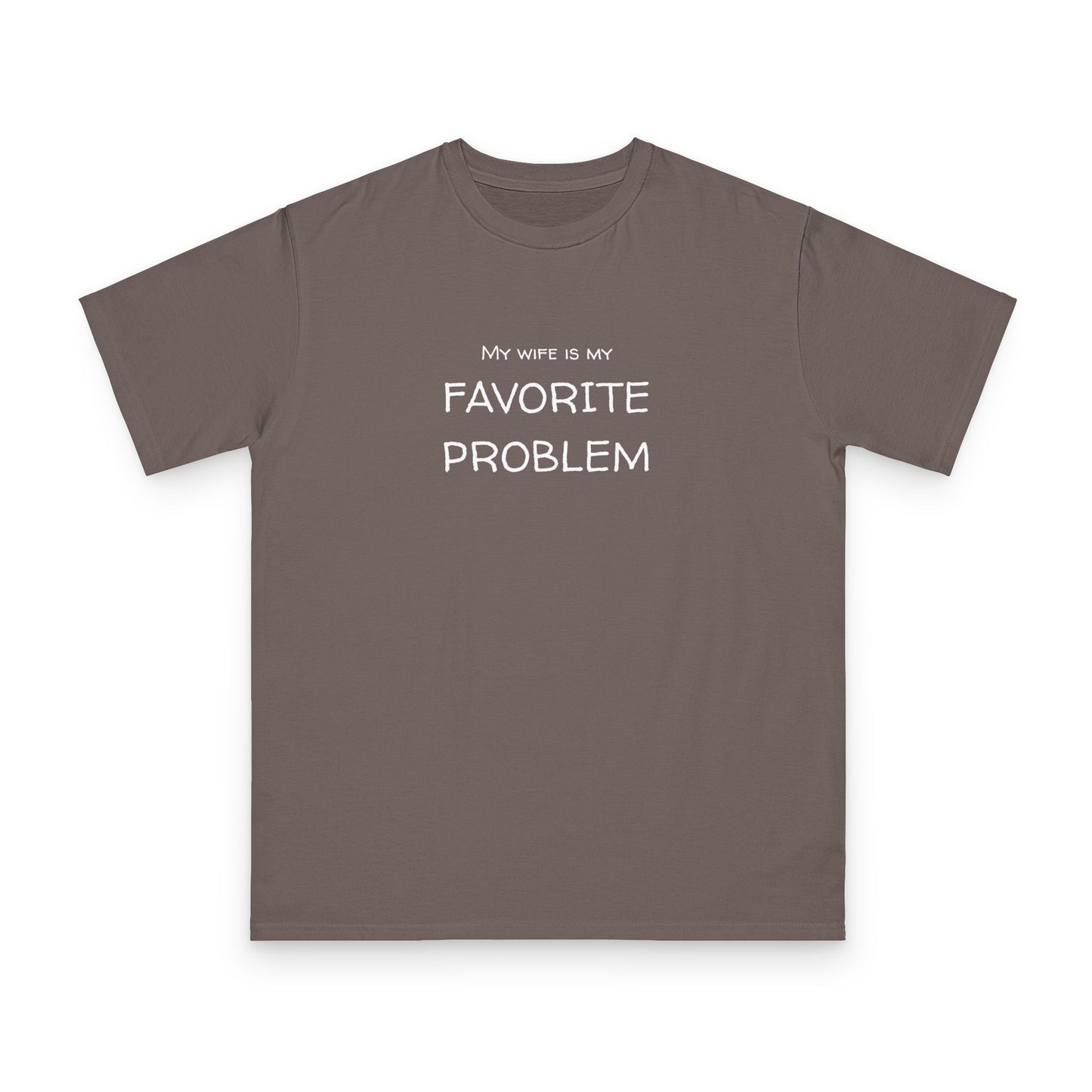 My Wife Is My Favorite Problem Organic Unisex Classic T-Shirt