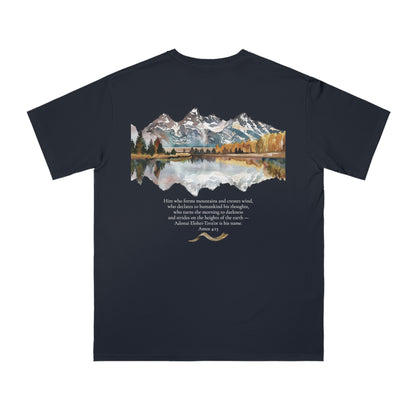 Amos 4:13 Teton Ridge Organic Unisex Classic T-Shirt