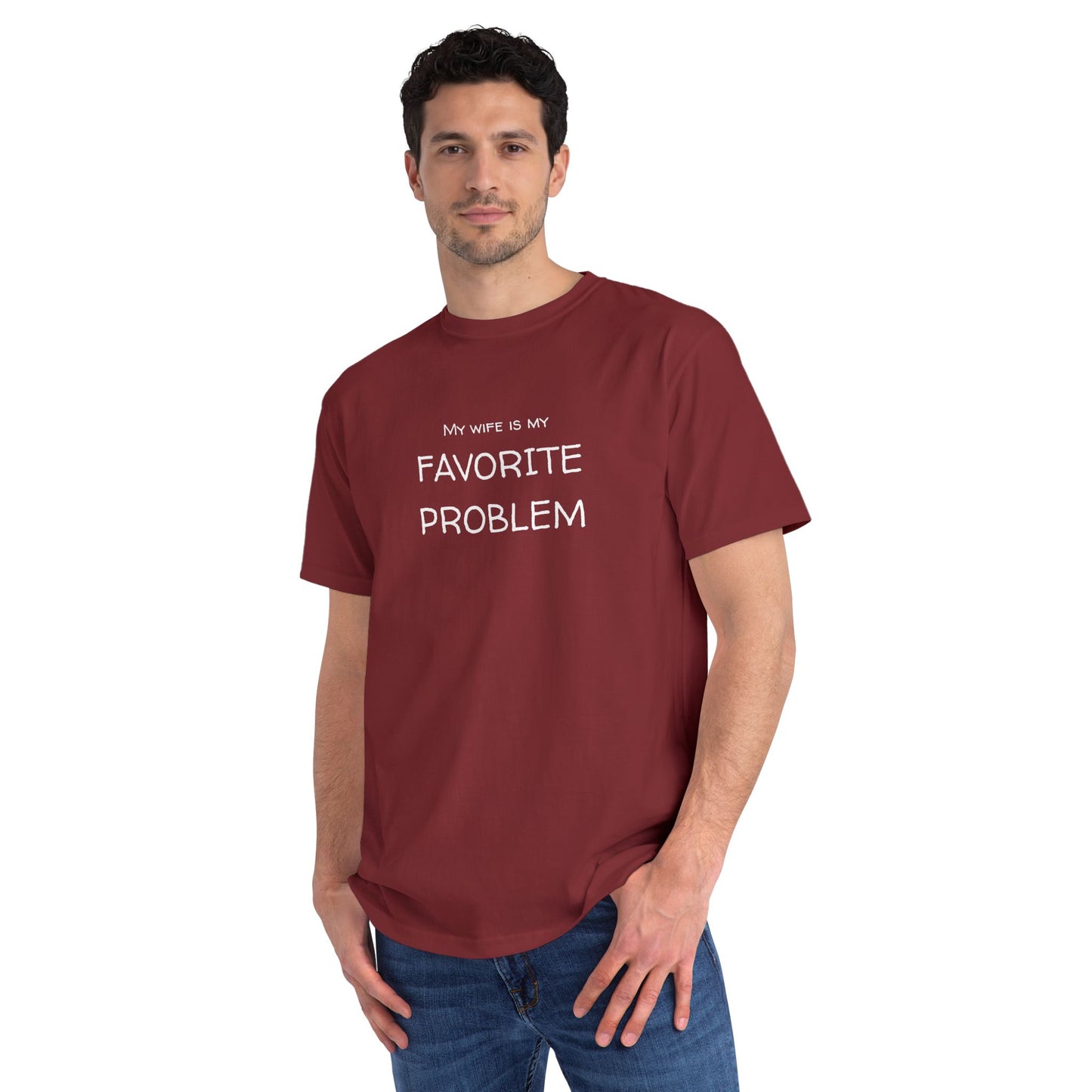 My Wife Is My Favorite Problem Organic Unisex Classic T-Shirt