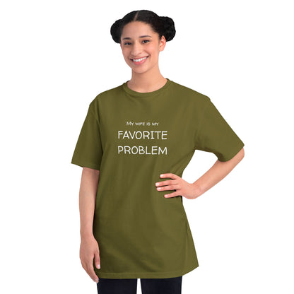 My Wife Is My Favorite Problem Organic Unisex Classic T-Shirt