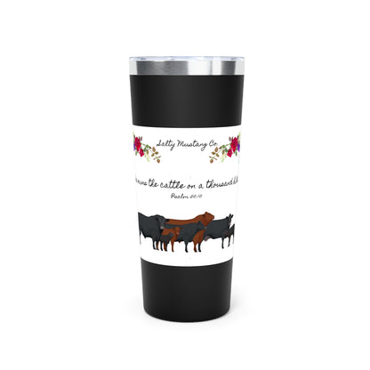 Salty Mustang Co. He Own's The Cattle On A Thousand Hills Copper Vacuum Insulated Tumbler, 22oz