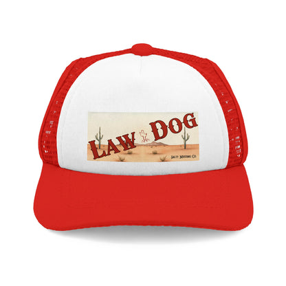 Law Dog, Dog Foam Trucker Hat
