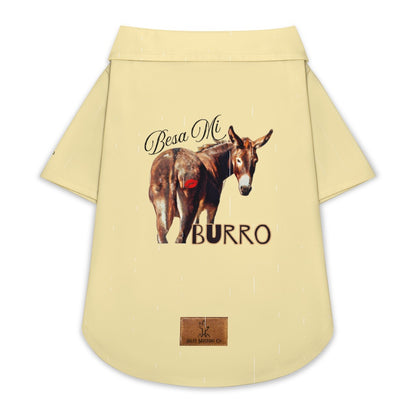Besa Mi Burro Button Down Pet shirt