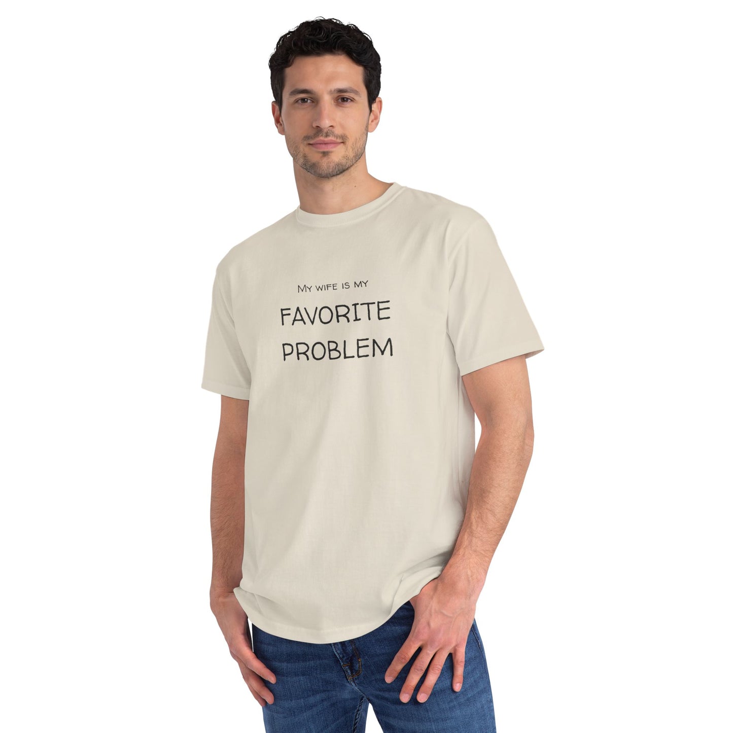 My Wife Is My Favorite Problem Organic Unisex Classic T-Shirt