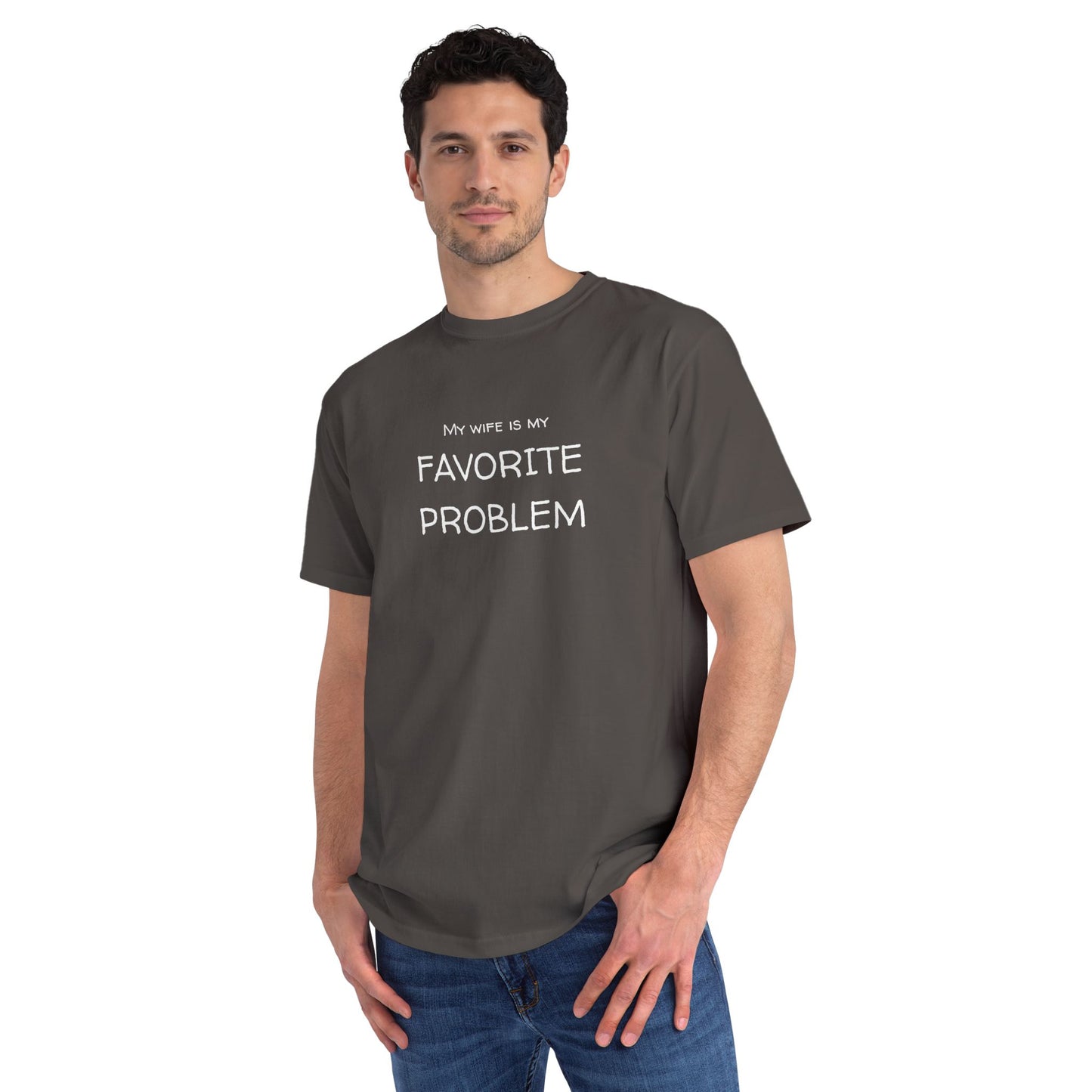 My Wife Is My Favorite Problem Organic Unisex Classic T-Shirt