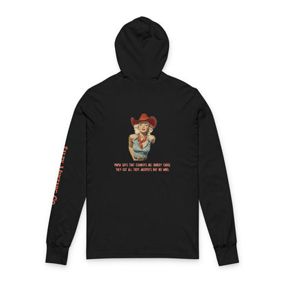 "Mama Says That Cowboys Are Ornery 'Cause They Got All Them Jackpots But No Wins" Vintage Cowgirl Unisex Hooded Long Sleeve Tee