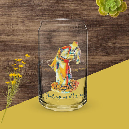 "Shut Up And Kiss Me" Cowboy Love Story Can-shaped glass