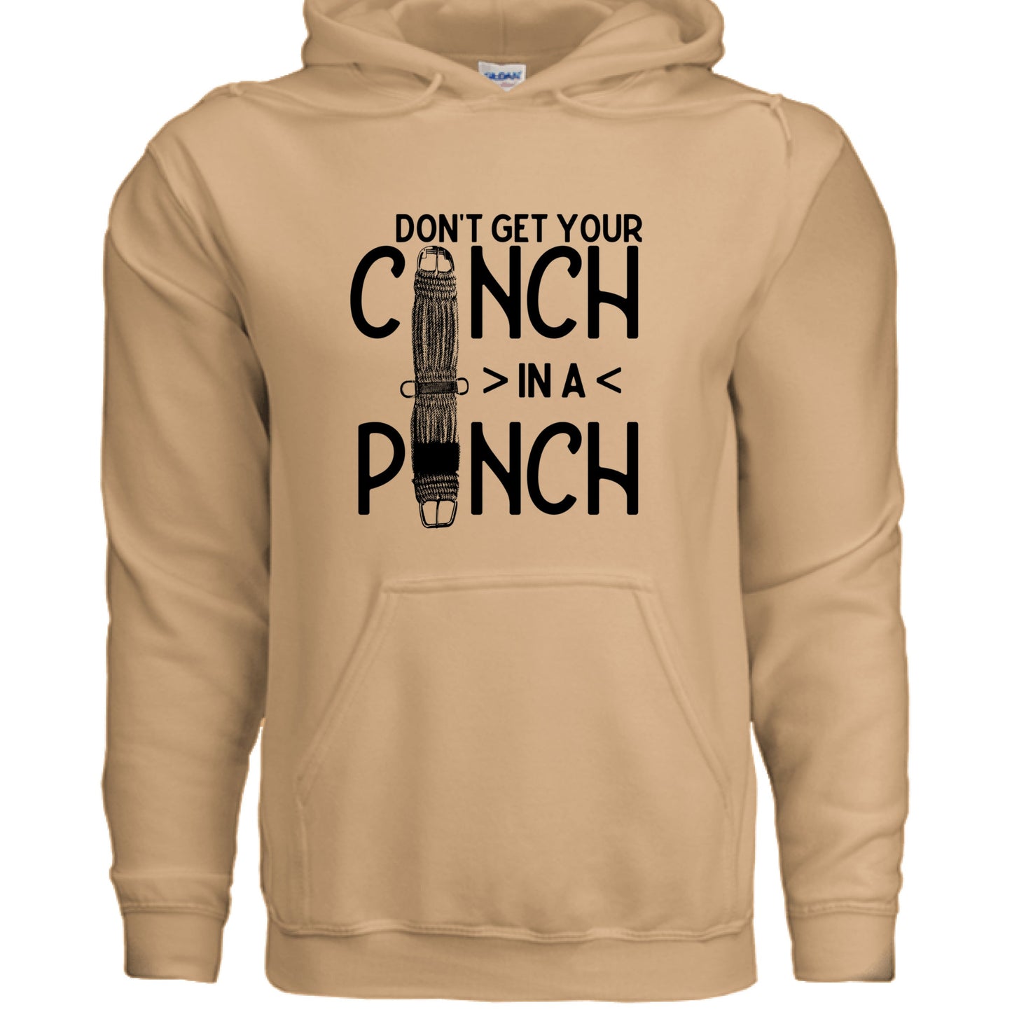 Don't Get Your Cinch in a Pinch Hoodie