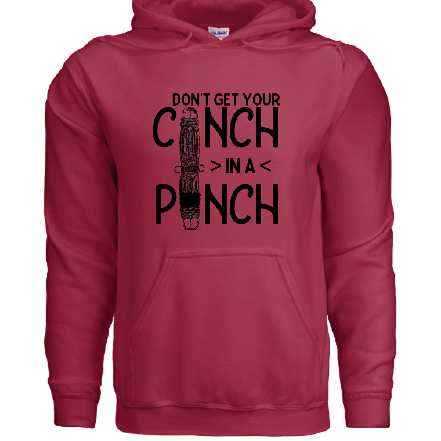 Don't Get Your Cinch in a Pinch Hoodie