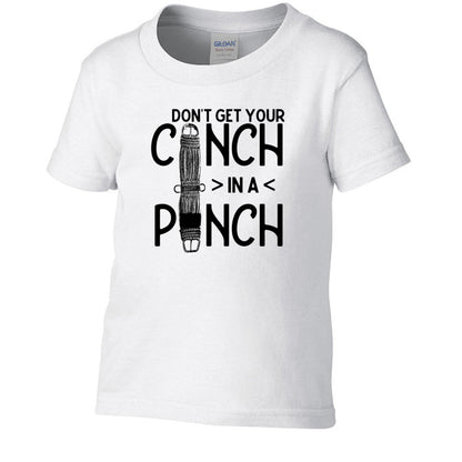 Don't get your Cinch in a Pinch Toddler tee