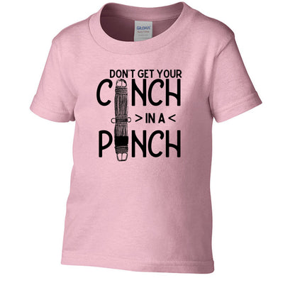 Don't get your Cinch in a Pinch Toddler tee