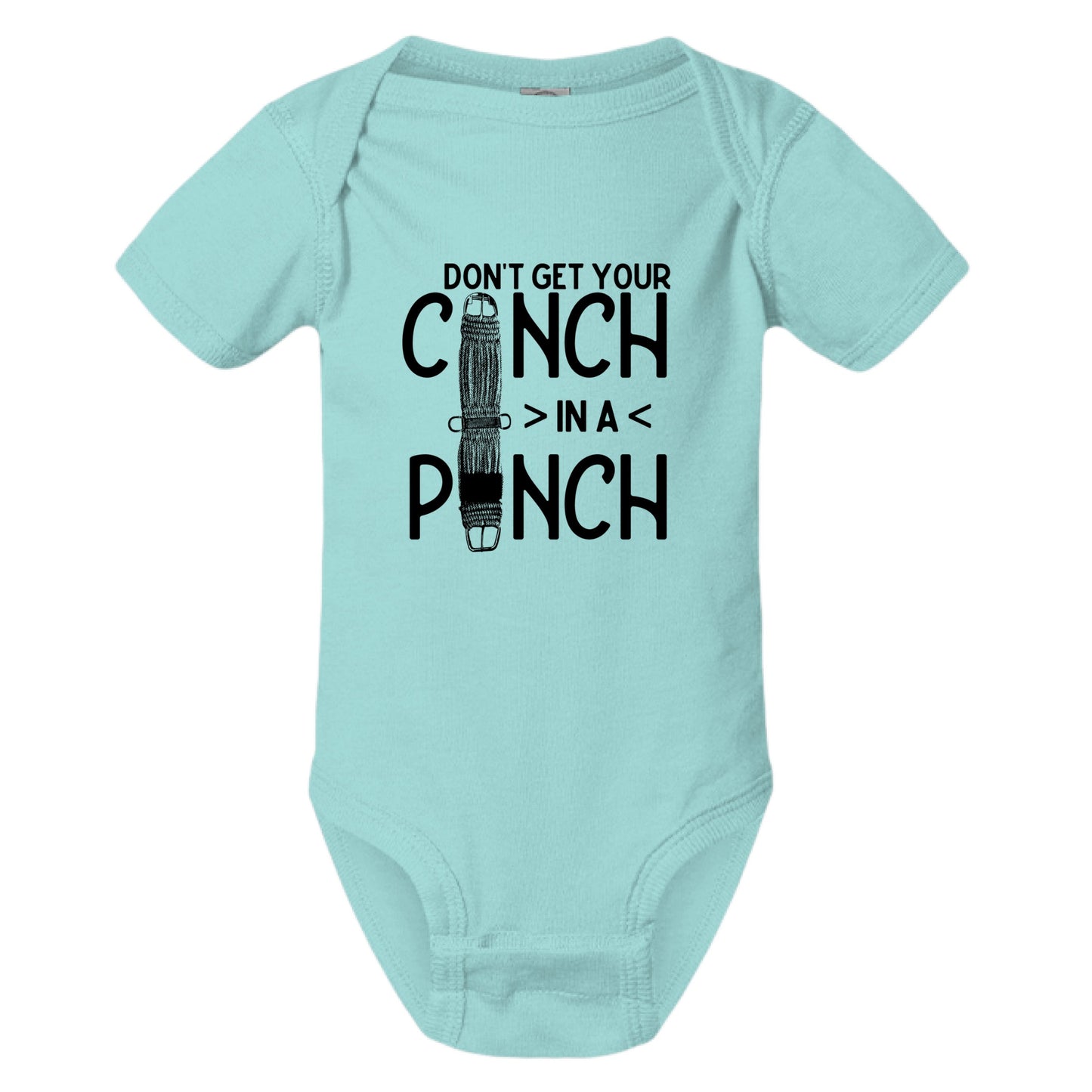 Don't Get your Cinch in a Pinch Onsie