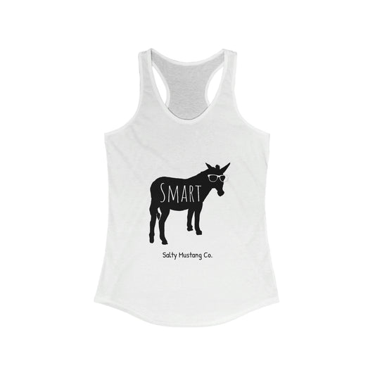 "Smart a$$"  Women's Ideal Racerback Tank