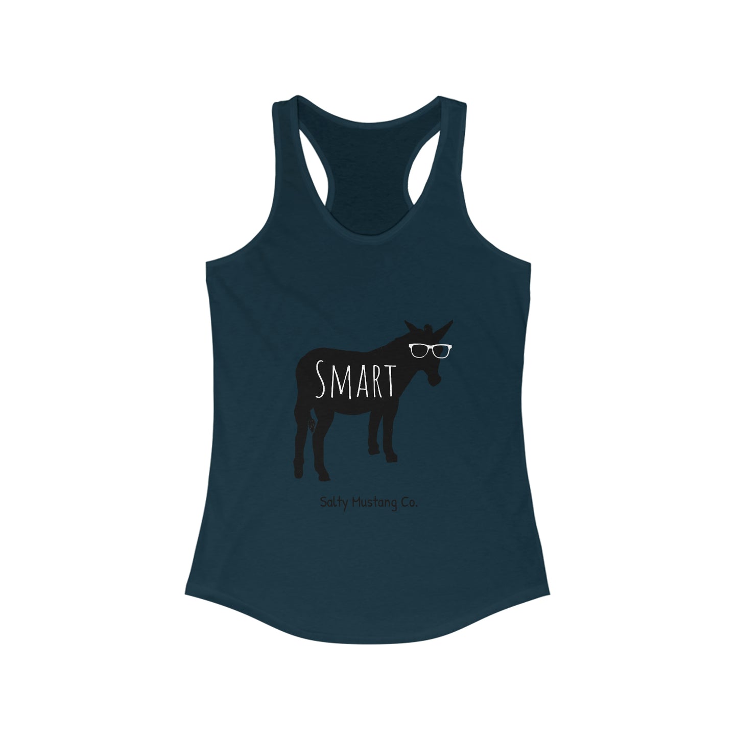 "Smart a$$"  Women's Ideal Racerback Tank