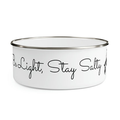 Be Light, Stay Salty;  Salty Mustang Co. Enamel Bowl